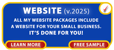 WEBSITE - ALL OUR WEBSITE PACKAGES INCLUDE A WEBSITE FOR YOUR SMALL BUSINESS. IT’S DONE FOR YOU!