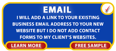 Email: We will add your exiting business email address to your new website.